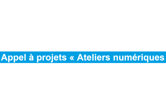 AAP - Ateliers numériques